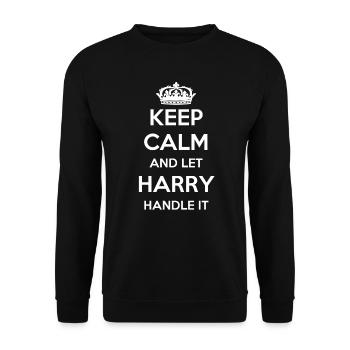 Keep Calm Handle It - First Name Name Funny Harry - Unisex Sweatshirt - black - Front - Alina (178cm) & Michal (187cm)
