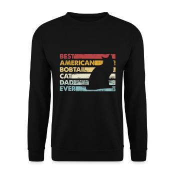 Best Father Ever - American Bobtail Cat - Unisex Sweatshirt - black - Front - Alina (178cm) & Michal (187cm)