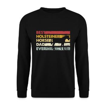Bester Vater Aller Zeiten - Holsteiner Pferd - Unisex Pullover - Schwarz - Vorne - Alina (178cm) & Michal (187cm)