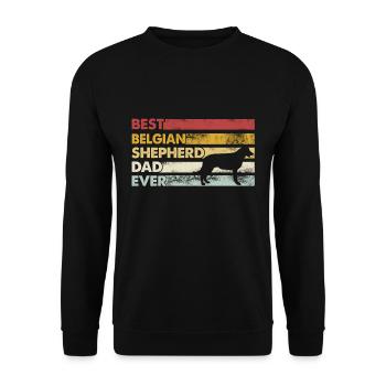 Best father ever - Belgian Shepherd - Unisex Sweatshirt - black - Front - Alina (178cm) & Michal (187cm)
