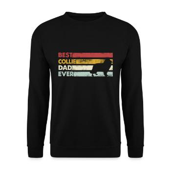 Meilleur père de tous les temps - Collie - Sweat-shirt Unisexe - noir - Devant - Alina (178cm) & Michal (187cm)