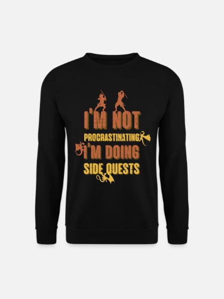 I'm not procrastinating. I'm doing side quests - Bluza unisex - czarny