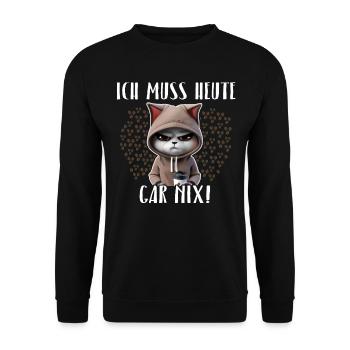 Faule Katze Ich Muss Gar Nix - Unisex Pullover - Schwarz - Vorne - Alina (178cm) & Michal (187cm)