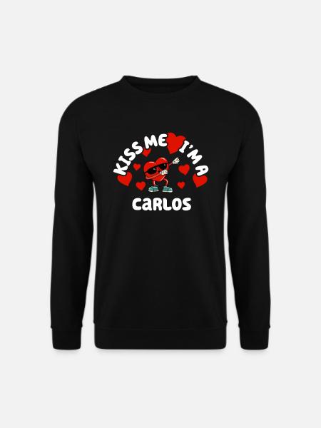 Kiss Me - Nom de la Saint-Valentin Dabbing Heart Carlos - Sweat-shirt Unisexe - noir