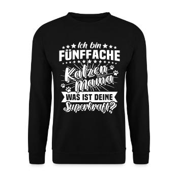 Katzen Mama Fünffache Katzenmama - Unisex Pullover - Schwarz - Vorne - Alina (178cm) & Michal (187cm)