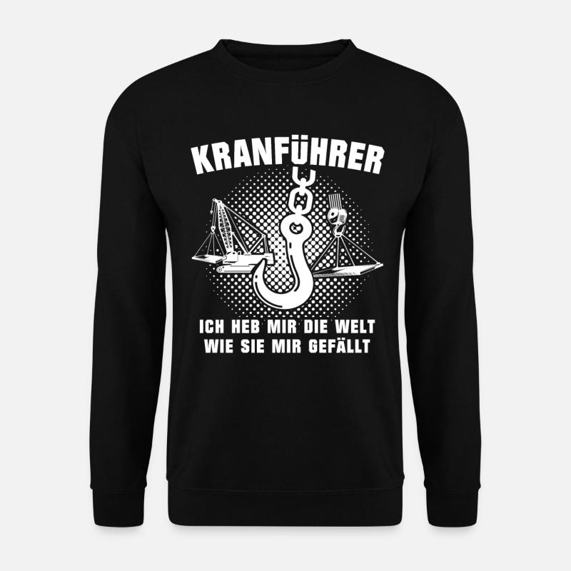 Kranfahrer Kranführer Kran - Unisex Pullover - Schwarz