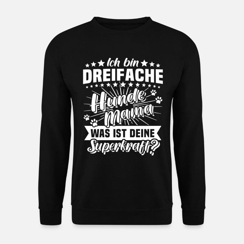 Hundemama Dreifach 3 Hunde - Unisex Pullover - Schwarz