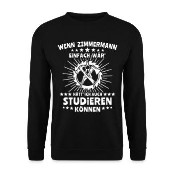 Zimmermann Zimmerer Zimmerleute - Unisex Pullover - Schwarz - Vorne - Alina (178cm) & Michal (187cm)