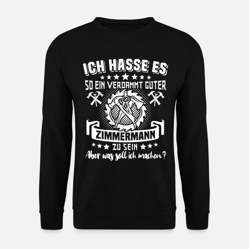 Zimmermann Zimmern Zimmerer - Unisex Pullover - Schwarz