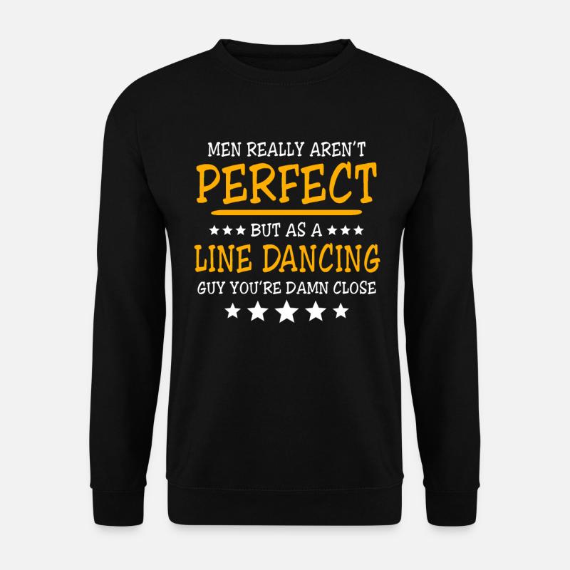 Line Dancing Perfect Line Dance - Unisex Pullover - Schwarz