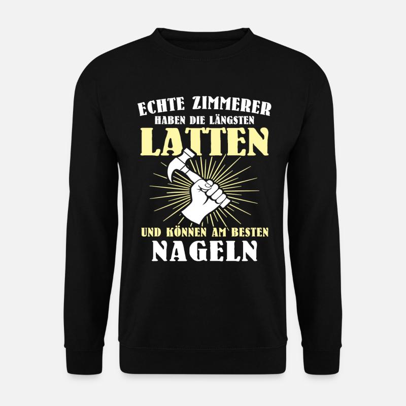 Zimmerer Sprüche Zimmermann - Unisex Pullover - Schwarz