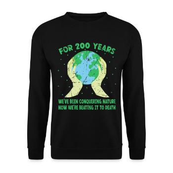Climate Change Mother Earth Day Environment - Unisex Sweatshirt - black - Front - Alina (178cm) & Michal (187cm)
