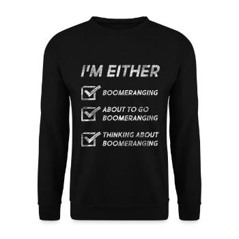 Boomeranging Funny Boomeranging Quotes - Unisex Pullover - Schwarz - Vorne - Alina (178cm) & Michal (187cm)