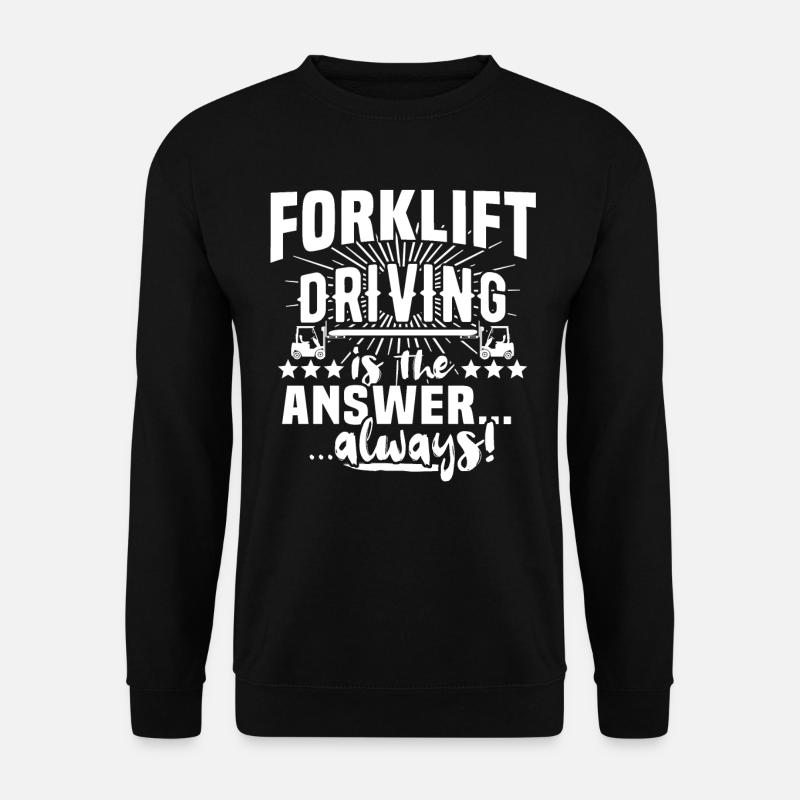 Staplerfahrer Gabelstapler - Unisex Pullover - Schwarz