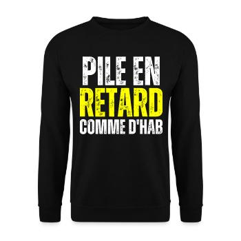 Pile En Retard Comme Dhab Toujours En Retard Drôle - Sweat-shirt Unisexe - noir - Devant - Alina (178cm) & Michal (187cm)