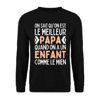 Meilleur Papa Quand On A Un Enfant Comme Le Mien - Sweat-shirt Unisexe - noir - Devant - Alina (178cm) & Michal (187cm)