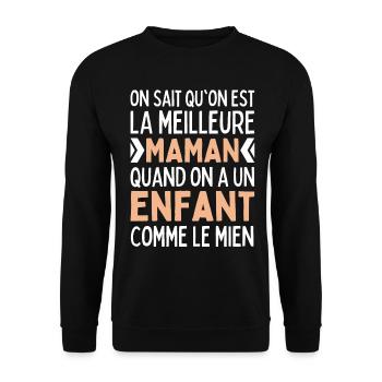 Meilleure Maman Quand On A Un Enfant Comme Le Mien - Sweat-shirt Unisexe - noir - Devant - Alina (178cm) & Michal (187cm)