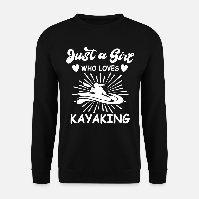 Kayaker Kayak Kayaking - Unisex Sweatshirt - black