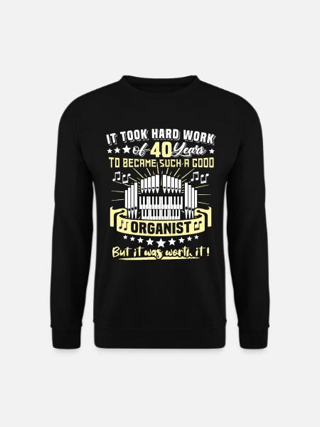 Organist 40. Geburtstag 40 Jahre Orgelspieler - Unisex Pullover - Schwarz