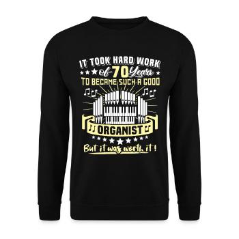 Organist 70th Birthday 70 Years Organist - Unisex Sweatshirt - black - Front - Alina (178cm) & Michal (187cm)