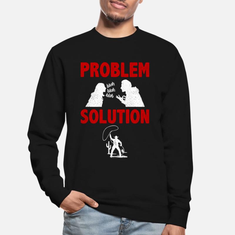 Lasso Throwing Lasso Thrower Problem Solution Unisex Sweatshirt
