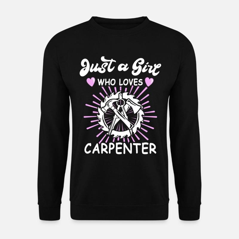 Charpentier, charpentier, charpentier, - Sweat-shirt Unisexe - noir