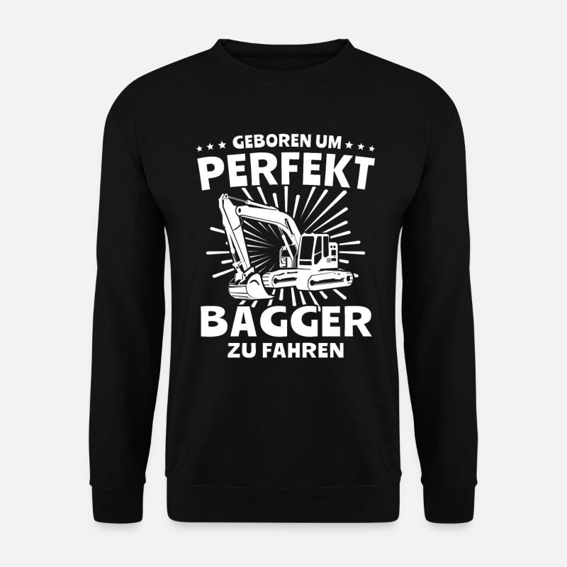Baggerfahrer Bagger - Unisex Pullover - Schwarz