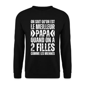 On Est Le Meilleur Papa 2 Filles Comme Les Miennes - Sweat-shirt Unisexe - noir - Devant - Alina (178cm) & Michal (187cm)