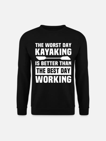 Kayaking Kayak Kayaker - Unisex Sweatshirt - black