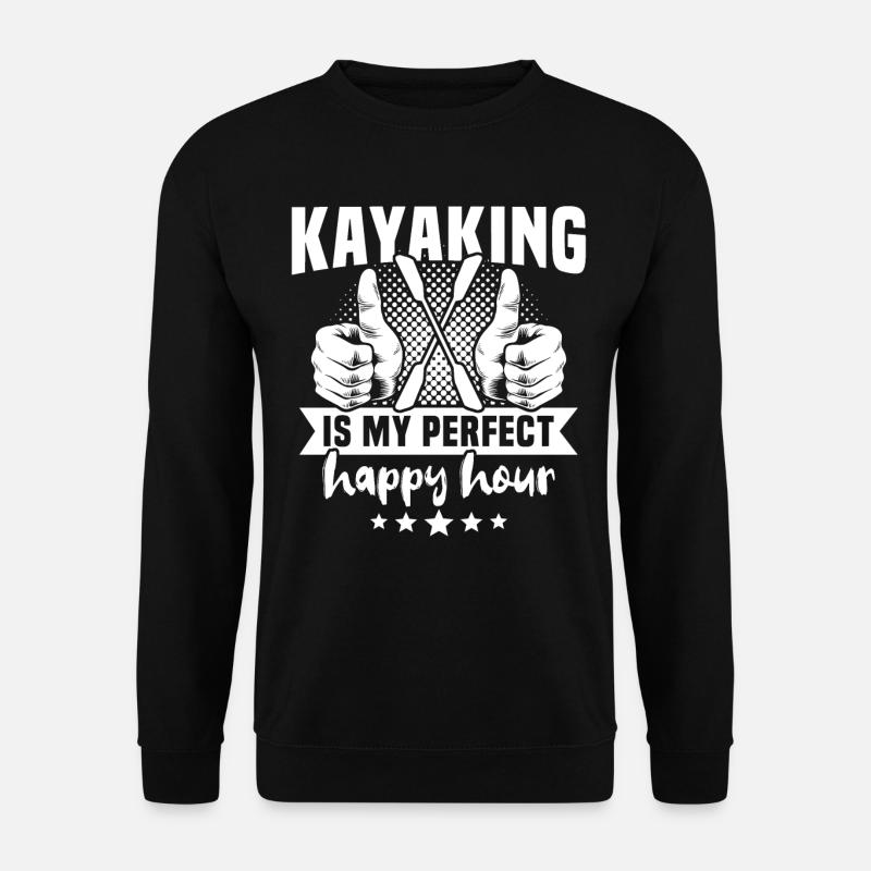 Kayaking Kayaker Kayak - Unisex Pullover - Schwarz