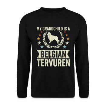 My grandchild is a Belgian Tervuren - Unisex Sweatshirt - black - Front - Alina (178cm) & Michal (187cm)