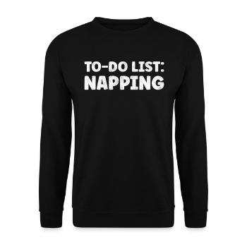 Funny Napping Lover Quote Sleep Briefly During Day - Unisex Sweatshirt - black - Front - Alina (178cm) & Michal (187cm)