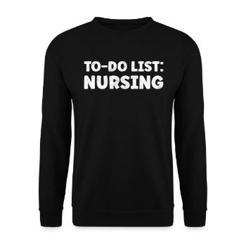 Funny Nursing Lover Quotes Profession of Nursing - Unisex Sweatshirt - black - Front - Alina (178cm) & Michal (187cm)