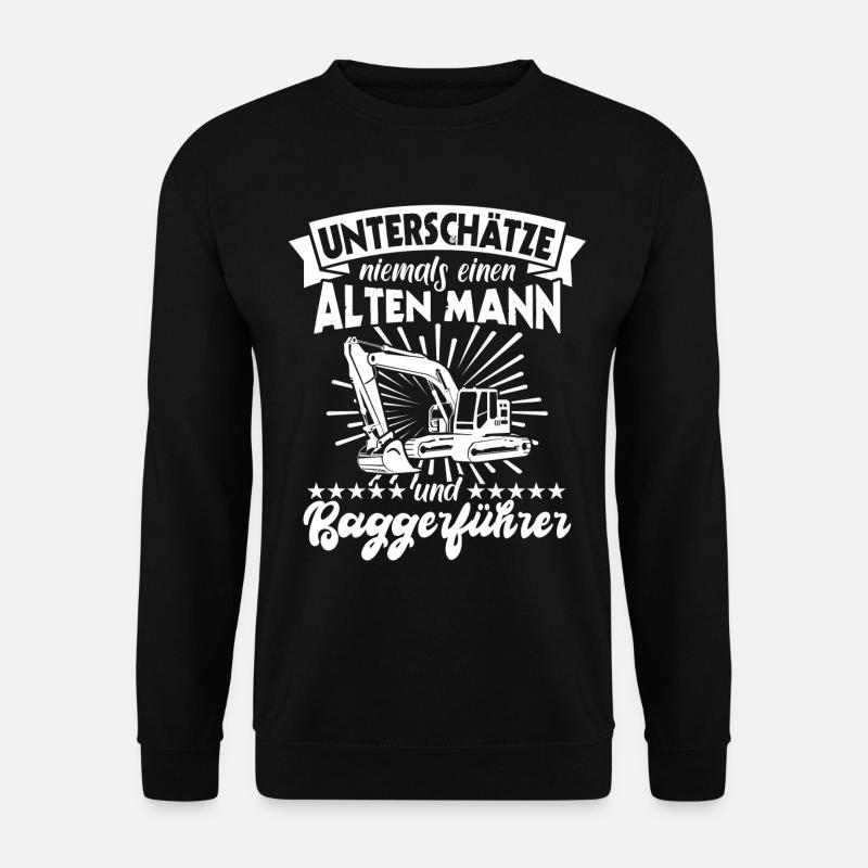 Baggerfahrer Bagger - Unisex Pullover - Schwarz