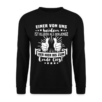Ironie Klugscheisser Sarkasmus - Unisex Pullover - Schwarz - Vorne - Alina (178cm) & Michal (187cm)