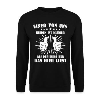 Ironie Klugscheisser Sarkasmus - Unisex Pullover - Schwarz - Vorne - Alina (178cm) & Michal (187cm)