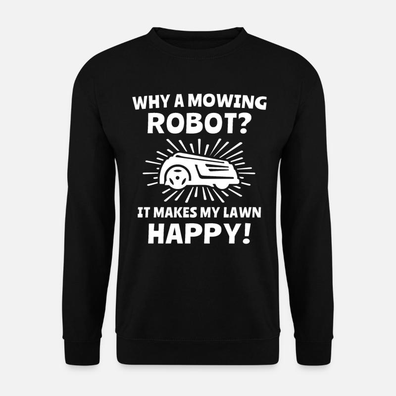 Rasenmähroboter - Unisex Pullover - Schwarz
