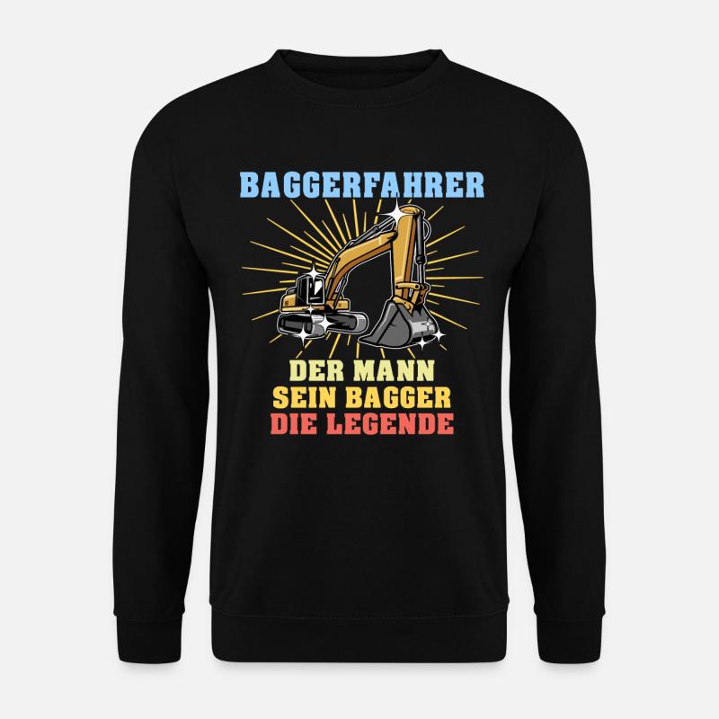 Bagger Baggerfahrer Baggern - Unisex Pullover - Schwarz