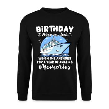 Cruise Birthday Sea Voyage - Unisex Sweatshirt - black - Front - Alina (178cm) & Michal (187cm)