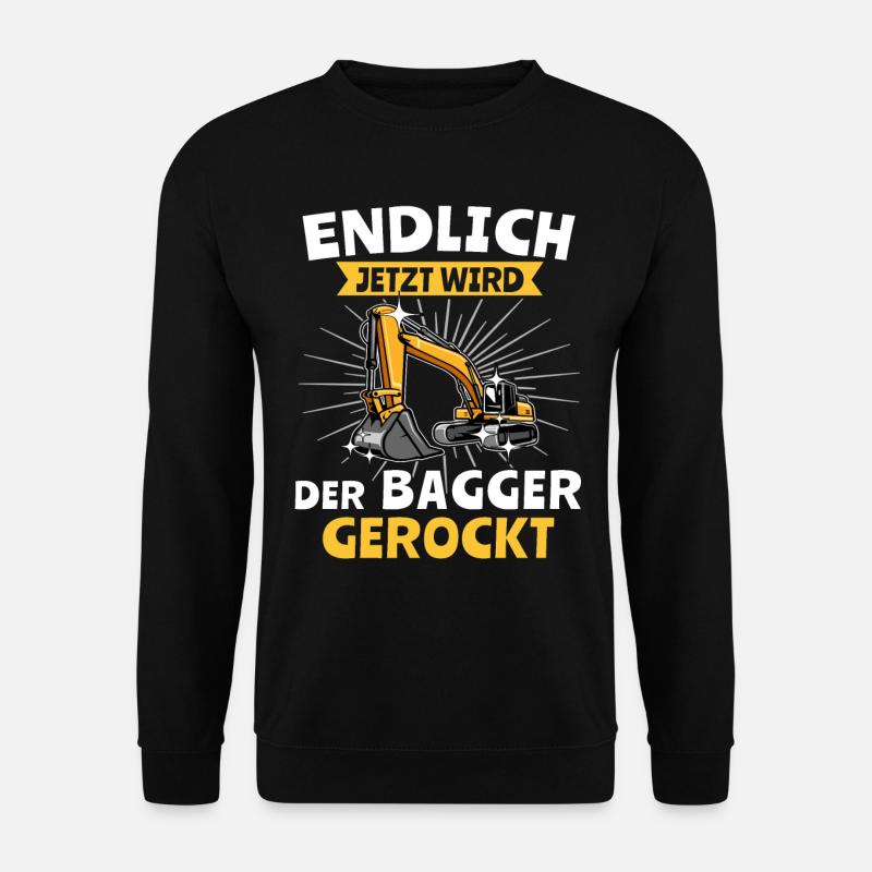 Bagger Baggerfahrer - Unisex Pullover - Schwarz