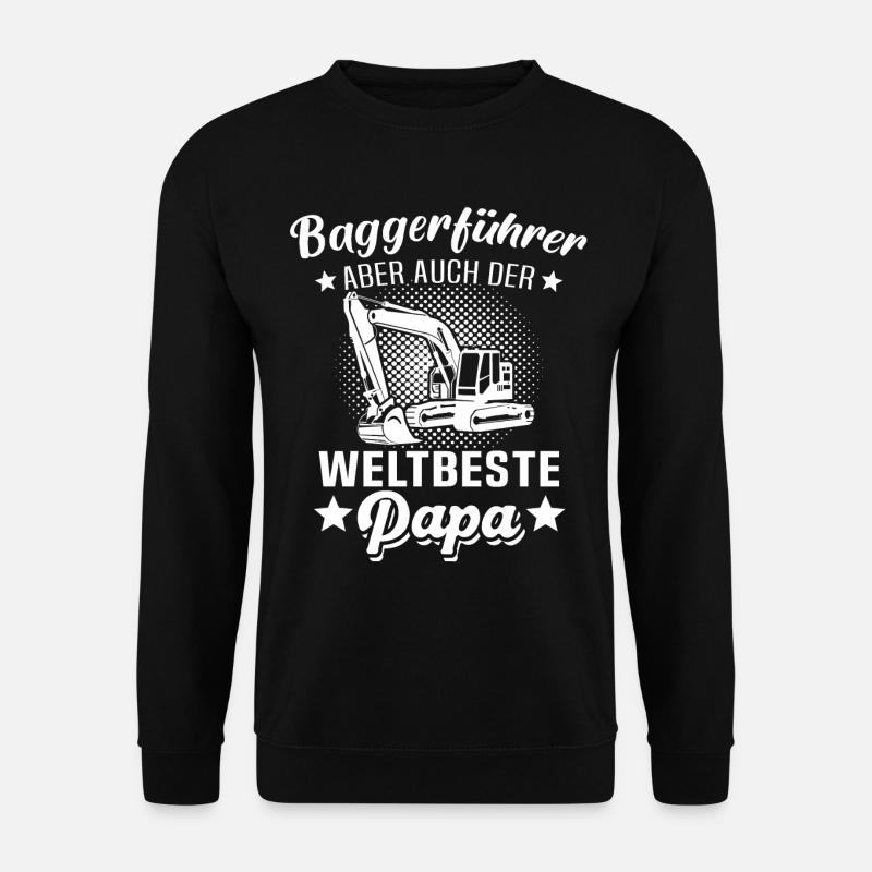 Bagger Papa Baggerfahrer - Unisex Pullover - Schwarz
