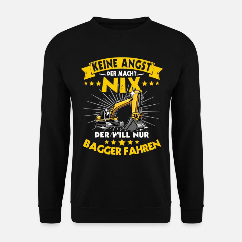 Baggerführer Baggerfahrer - Unisex Pullover - Schwarz