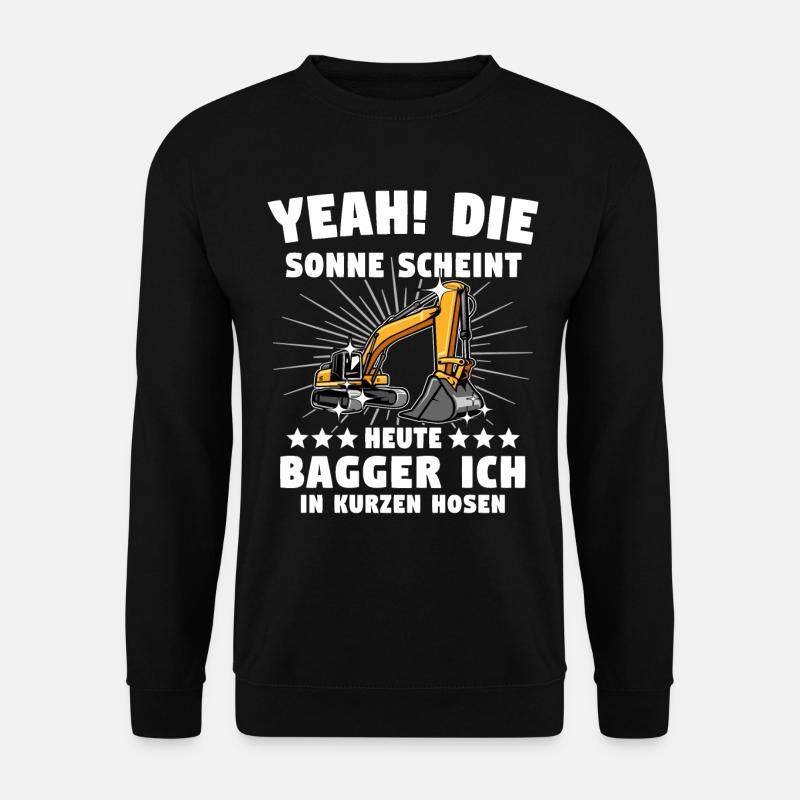 Baggerführer Baggerfahrer - Unisex Pullover - Schwarz