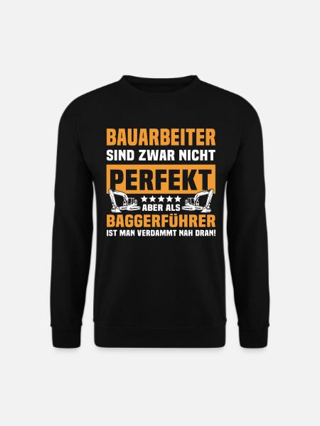 Baggerführer Bagger - Unisex Pullover - Schwarz