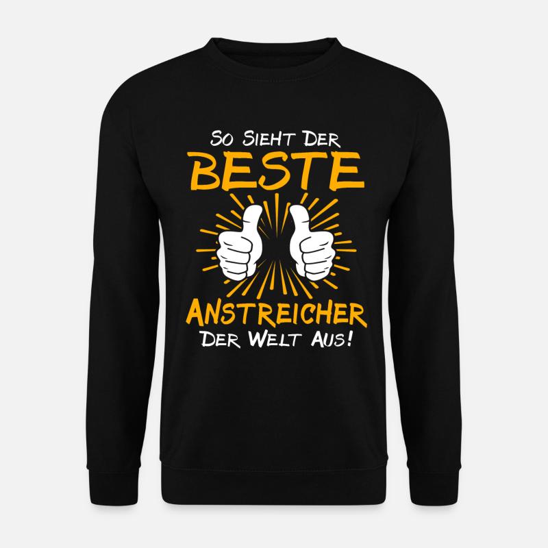 Anstreicher Geschenk - Unisex Pullover - Schwarz