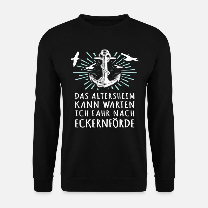 Eckernförde Sprüche Eckernförder Spruch - Unisex Pullover - Schwarz