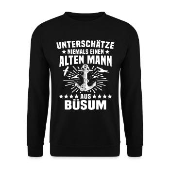 Büsum Sprüche Büsumer Spruch - Unisex Pullover - Schwarz - Vorne - Alina (178cm) & Michal (187cm)