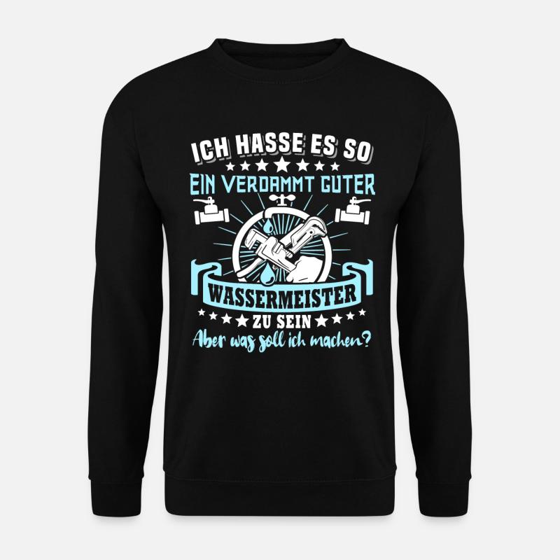 Wassermeister Sprüche - Unisex Pullover - Schwarz