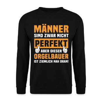 Lustige Orgelbauer Sprüche - Unisex Pullover - Schwarz - Vorne - Alina (178cm) & Michal (187cm)