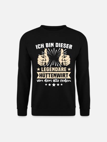 Hüttenwirt Sprüche - Unisex Pullover - Schwarz